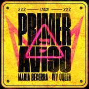 PRIMER AVISO (part. Maria Becerra)