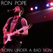 Born Under a Bad Sign}