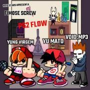 PS2 Flow (part. Fimose Screw, Void.mp3 e VIRGEM MASTER)