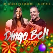Dingo Bell (remix) (part. MC Jéssica do Escadão) [versão light]}
