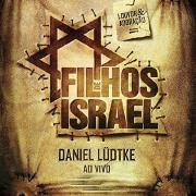 Filhos de Israel (Ao Vivo)}