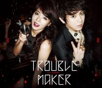 Trouble Maker}