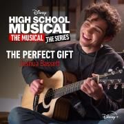 The Perfect Gift (From "High School Musical: The Musical: The Series Season 2") 