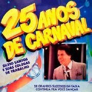 25 Anos de Carnaval