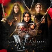 Las Villamizar (Banda Sonora Original de La Serie Televisión)}