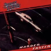 Harder.....Faster
