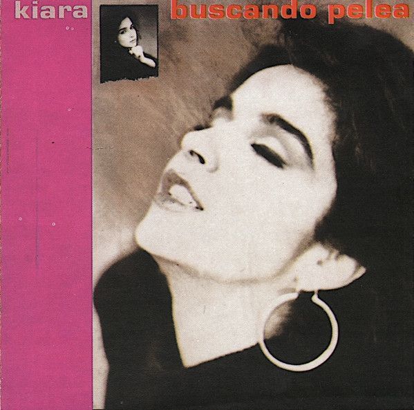 Capa do álbum "Buscando Pelea", de Kiara (VE)