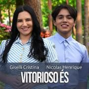 Vitorioso És (part. Giselli Cristina)}