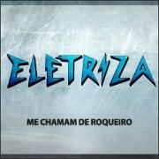 Me Chamam de Roqueiro}