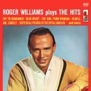 Roger Williams Plays The Hits}