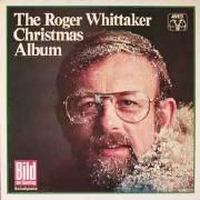 The Roger Whittaker Christmas Album}