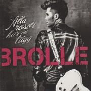 Capa do Álbum "Alla Rosor Har En Tagg", de Brolle Jr