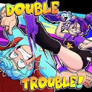 Double Trouble! (Lily Lovebraids x Rory Redcape Theme Song)}