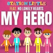 My Hero (feat. Station Little)}