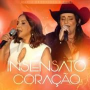 Portada de Sencillo/EP "Insensato Coração", de Maria Benevides & Eddi