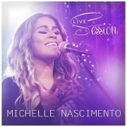 Capa do Single/EP "Michelle Nascimento Live Session", de Michelle Nascimento