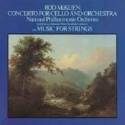 Concerto For Cello And Orchestra / Music For Strings}