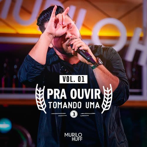 Playlist M.u.r.i.l.o. Huff As Melhores Musicas 