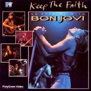Keep The Faith - An Evening With Bon Jovi}