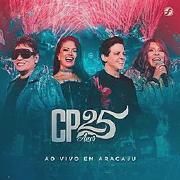 CP 25 Anos (Ao Vivo Em Aracaju)}