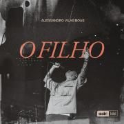 O Filho (Ao Vivo)}
