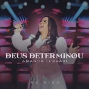 Deus Determinou (Ao Vivo)}