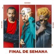 Final de Semana (part. Papatinho e Black Alien)