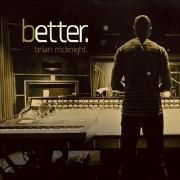 Better.}