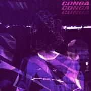 Conga! (part. LXSTFFACE)