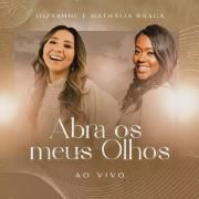 Abra Os Meus Olhos (Ao Vivo) (part. Nathália Braga)