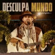 Portada de Sencillo/EP "Desculpa Mundo", de Um Peregrino