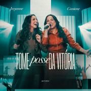 Tome Posse da Vitória (part. Cassiane)}