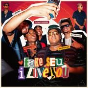Capa do Single/EP "Fake Seu I Love You (part. DJ DAVI DOGDOG, DJ Japa NK, J. Eskine e MC Ryan SP)", de MC Meno K