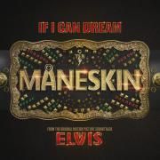 If I Can Dream (From The Original Motion Picture Soundtrack ELVIS)}