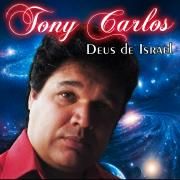Capa do Álbum "Deus de Israel", de Tony Carlos