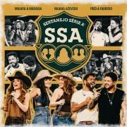 Sertanejo Série A - Vol.1 (Ao Vivo Em Goiânia) (part. Naiara Azevedo e Fred & Fabrício)}