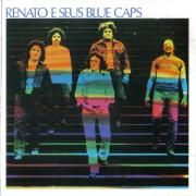 Renato e Seus Blue Caps - 1981