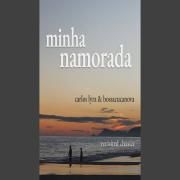 Capa do Single/EP "Minha Namorada (Revisited Classics Carlos Lyra & Bossacucanova)", de Bossacucanova
