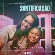 Santificação (part. Thalita Pereira)