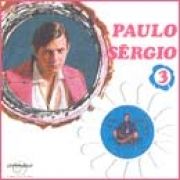 Paulo Sérgio - Vol. 3}