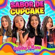 Sabor de Cupcake (part. JULIA DANTT e Nicoly Lima)}