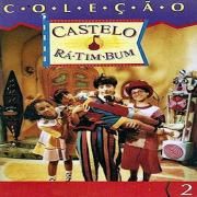 Castelo Rá-Tim-Bum 2