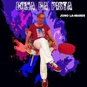 Portada de Álbum "Dona da Pista", de Juno La-Mares