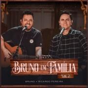 Bruno Em Familia, Vol. 2