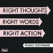 Right Thoughts, Right Words, Right Action}