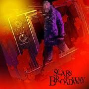 Scars On Broadway}