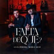 FALTA DE QUÊ? (part. Luan Pereira)