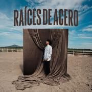 Capa do Álbum "Raíces de Acero", de Juan Freer