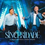 Sinceridade (part. Júnior Trovão) (Ao Vivo)
