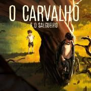 Portada de Sencillo/EP "O Carvalho e o Salgueiro", de KARNIVAL